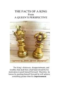 The Facts Of  King From A Queen's Perspective - Sheba Brown