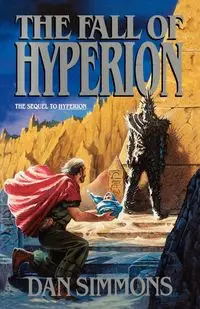 The Fall of Hyperion - Dan Simmons