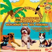 The Fantastic Adventures Of Benjamin And His Friends- Ep.3 - Fernanda Costabile