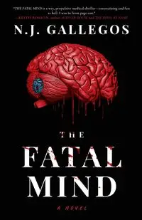 The Fatal Mind - Gallegos N.J.