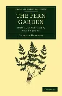 The Fern Garden - Shirley Hibberd