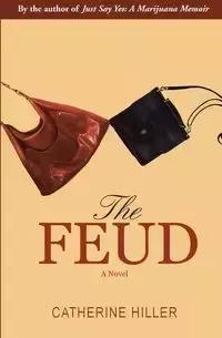 The Feud - Catherine Hiller