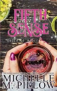 The Fifth Sense - Michelle M. Pillow