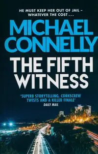 The Fifth Witness - Michael Connelly