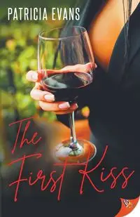 The First Kiss - Patricia Evans