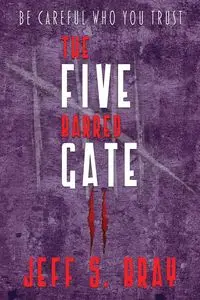 The Five Barred Gate II - Jeff Bray S