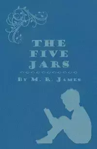 The Five Jars - James M. R.