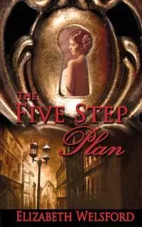 The Five Step Plan - Elizabeth Welsford