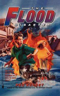 The Flood Disaster - Peg Kehret