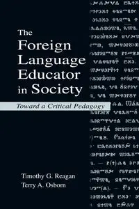 The Foreign Language Educator in Society - Reagan Timothy G.