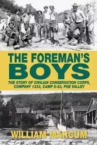 The Foreman's Boys - William Marcum