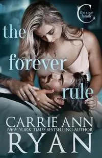 The Forever Rule - Ryan Carrie Ann