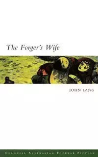 The Forger's Wife - Lang John