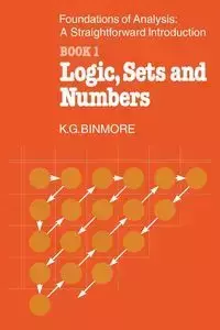 The Foundations of Analysis - Binmore K. G.