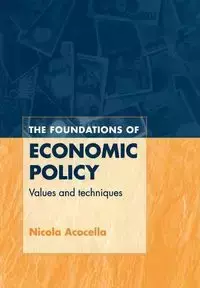 The Foundations of Economic Policy - Nicola Acocella