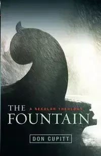 The Fountain - Don Cupitt