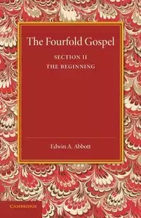 The Fourfold Gospel - Edwin A. Abbott