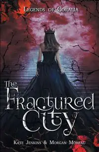 The Fractured City - Kate Jenkins