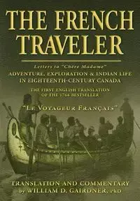 The French Traveler - William D. Gairdner