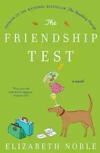 The Friendship Test - Noble Elizabeth