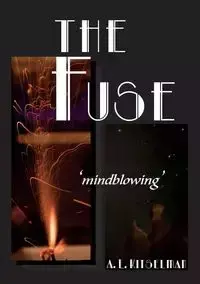 The Fuse - Kitselman A. L.