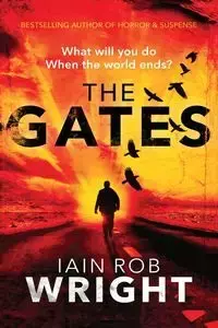 The Gates - LARGE PRINT - Rob Wright Iain