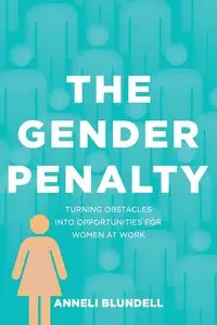 The Gender Penalty - Blundell Anneli