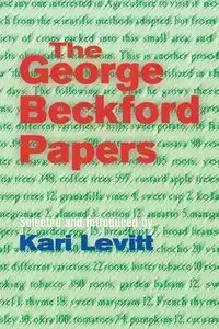 The George Beckford Papers - George L. Beckford