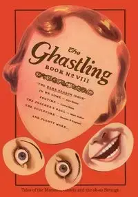 The Ghastling - Nathaniel Winter-Hebert