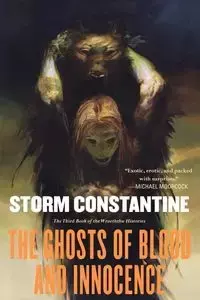 The Ghosts of Blood and Innocence - Constantine Storm