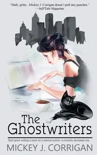 The Ghostwriters - Mickey J. Corrigan