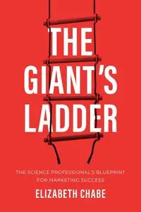 The Giant's Ladder - Elizabeth Chabe