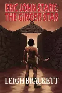The Ginger Star - Leigh Brackett