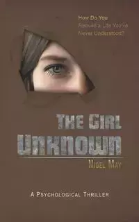 The Girl Unknown - May Nigel