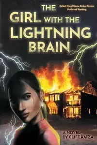 The Girl with the Lightning Brain - Cliff Ratza