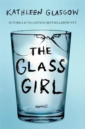 The Glass Girl - Kathleen Glasgow