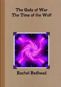 The Gods of War - The Time of the Wolf - Rachel Redhead