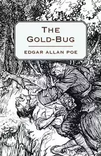 The Gold-Bug - Edgar Allan Poe