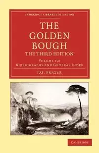 The Golden Bough - Volume 12 - James George Frazer