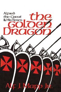 The Golden Dragon - Mapp Alf J. Jr.