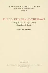 The Goldfinch and the Hawk - William C. McCrary