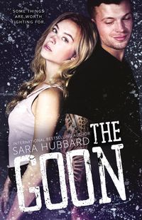 The Goon - Sara Hubbard