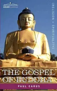 The Gospel of Buddha - Paul Carus