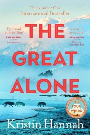 The Great Alone - Kristin Hannah