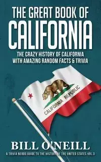 The Great Book of California - Bill O'Neill