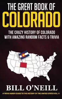 The Great Book of Colorado - Bill O'Neill