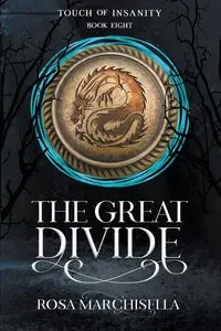 The Great Divide - Rosa Marchisella