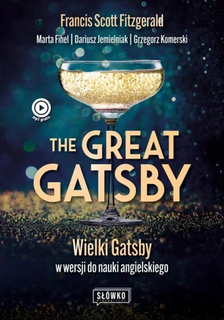 The Great Gatsby. Wielki Gatsby w wersji do nauki angielskiego wyd. 2023 - Francis Scott Fitzgerald