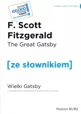 The Great Gatsby / Wielki Gatsby z podręcznym słownikiem angielsko-polskim (wyd. 2022) - Scott Fitzgerald F.