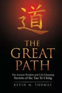 The Great Path - Thomas Kevin M